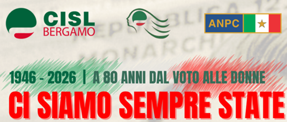 CI SIAMO SEMPRE STATE - 1946 - 2026  A 80 ANNI DAL VOTO DELLE DONNE