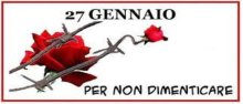 27 gennaio - Per non dimenticare