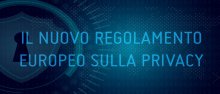Nuovo Regolamento Privacy europeo Nuovo Regolamento Privacy europeo